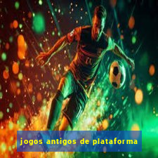 jogos antigos de plataforma